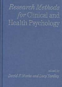 Research Methods for Clinical and Health Psychology (Hardcover)