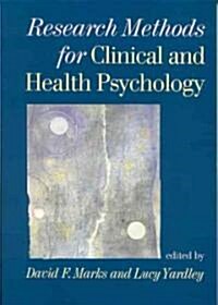 Research Methods for Clinical and Health Psychology (Paperback)