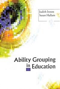 Ability Grouping in Education (Paperback)