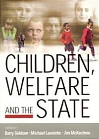 Children, Welfare and the State (Paperback)