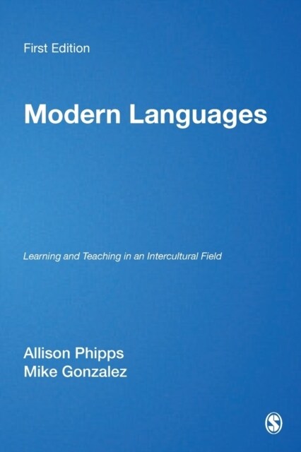 Modern Languages: Learning and Teaching in an Intercultural Field (Paperback)