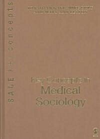 Key Concepts in Medical Sociology (Hardcover)