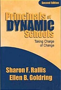 Principals of Dynamic Schools (Hardcover, 2nd)