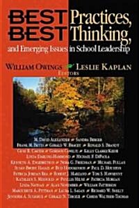 Best Practices, Best Thinking, and Emerging Issues in School Leadership (Hardcover, Annual Collecti)