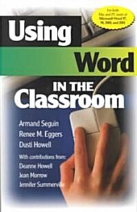 Using Word in the Classroom (Paperback)