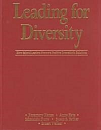 Leading for Diversity: How School Leaders Promote Positive Interethnic Relations (Hardcover)