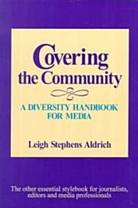 [중고] Covering the Community: A Diversity Handbook for Media (Paperback)