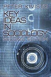 Key Ideas in Sociology (Paperback, 2nd)