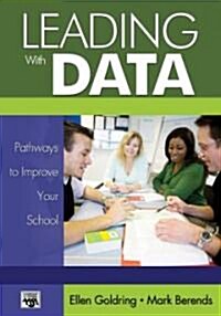 Leading with Data: Pathways to Improve Your School (Paperback)