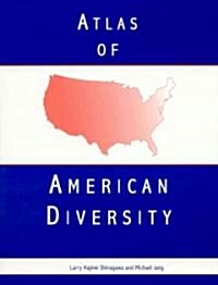 Atlas of American Diversity (Paperback)