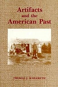 Artifacts and the American Past (Paperback)