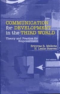 Communication for Development in the Third World: Theory and Practice for Empowerment (Paperback, 2)