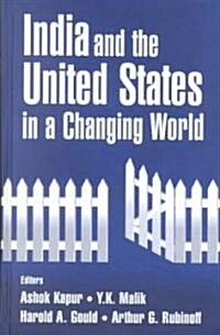 India and the United States in a Changing World (Hardcover)
