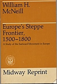 Europes Steppe Frontier, 1500-1800 (Paperback)