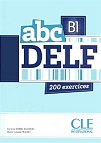 ABC DELF: Livre de leleve + CD B1 (Paperback)