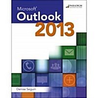 Microsoft Outlook 2013 (Paperback, 1St Edition)