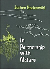 In Partnership with Nature (Paperback)