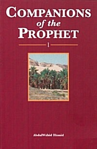 Companions of the Prophet: v. 1 (Paperback, 2nd Revised edition)