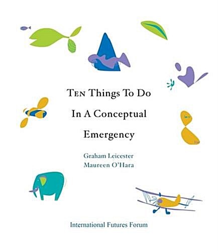 Ten Things to Do in a Conceptual Emergency (Paperback)