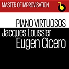[수입] Eugen Cicero & Jacques Loussier - Master Of Improvisation: Piano Vituosos