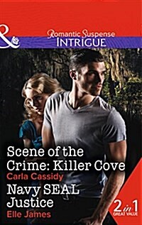 Scene of the Crime: Killer Cove / Navy Seal Justice (Paperback)