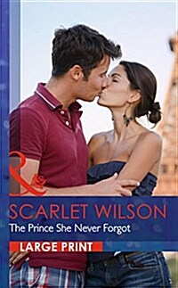 The Prince She Never Forgot (Hardcover)