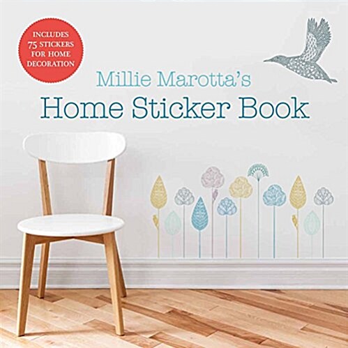 Millie Marottas Home Sticker Book : over 75 stickers or decals for wall and home decoration (Other)