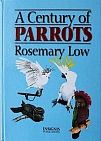Century of Parrots (Hardcover)