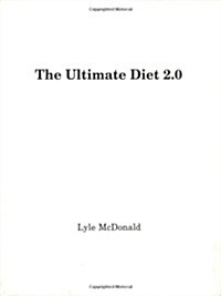 The Ultimate Diet 2.0 (Spiral-bound)