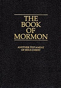 The Book of Mormon: Another Testament of Jesus Christ (Official Edition) (Paperback, First Edition)