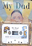 My Dad (Boardbook + Tape 1개)