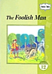 The Foolish Man (Work Book)