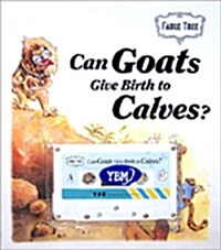 Can Goats Give Birthe To Calves (Student book, Tape 1개)