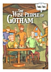 The Wise People Of Gotham (Student book, 테이프 1개)