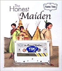 The Honest Maiden (Student book, Tape 1개)