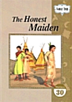 The Honest Maiden (Work Book)