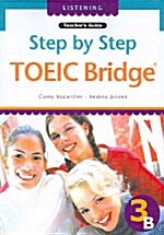 Step by Step TOEIC Bridge 3B Teachers Guide (책 + 테이프 2개)