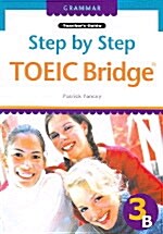 [중고] Step by Step TOEIC Bridge 3B (Teachers Guide)