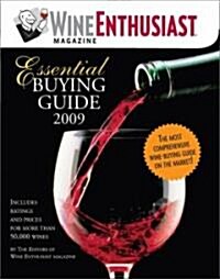 Wine Enthusiast Magazine Essential Buying Guide 2009 (Paperback)