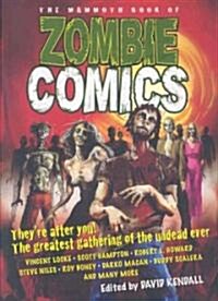 The Mammoth Book of Zombie Comics (Paperback)