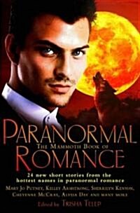 [중고] The Mammoth Book of Paranormal Romance (Paperback)