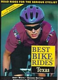 The Best Bike Rides in Texas (Paperback, 2nd)