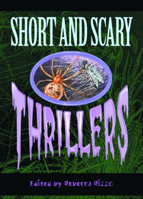Short & Scary Thrillers (Paperback)