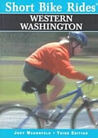 Short Bike Rides(r) Western Washington (Paperback, 3)