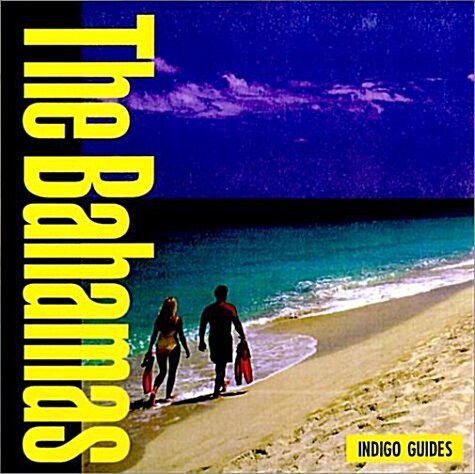 Indigo Guide the Bahamas (Paperback)