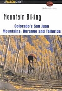 Mountain Biking Colorados San Juan Mountains (Paperback)