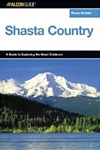 A Falconguide to Shasta Country (Paperback, 1st)