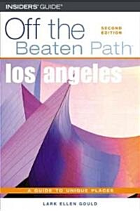 Off the Beaten Path Los Angeles (Paperback, 2nd)