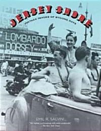Jersey Shore: Vintage Images of Bygone Days (Paperback)