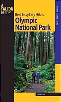 Best Easy Day Hikes Olympic National Park (Paperback, 2nd)